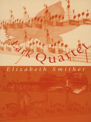 cover image of The Lark Quartet